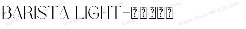 Barista Light字体转换
